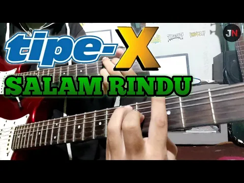 Download MP3 Tipe-X - Salam Rindu (Gitar Cover By NARA)