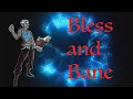 Broken 1st Level D D Spells - Bless and Bane