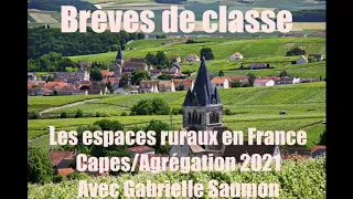 23 Les espaces ruraux en France Capes agrégation 2021 avec Gabrielle Saumon