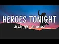 Download Lagu Janji - Heroes Tonight (Lyrics) feat. Johnning