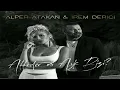 Alper Atakan & İrem Derici - Affeder mi Aşk Bizi? (8D Audio)