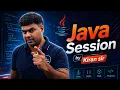 Java Session by Kiran Sir