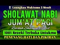 Download Lagu SHOLAWAT JIBRIL PENARIK REZEKI PALING DAHSYAT, Sholawat Nabi Muhammad SAW, SALAWAT PALING MERDU