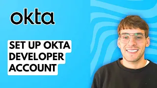 How to Set Up Okta Developer Account 2026 Full Guide