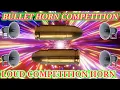 Download Lagu Bullet horn dj competition//Guli awaaz competition//Competition Horn