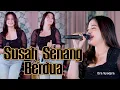Era Syaqira - SUSAH SENANG BERDUA   ||   Elekton Koplo