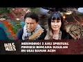 Lagu 2 Ahli Spiritual Prediksi  Bencana Susulan Ini Usai Banjir Aceh