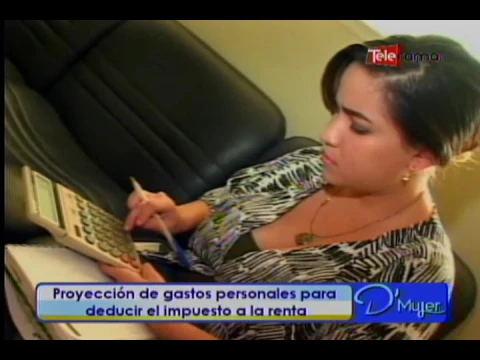 Proyección de gastos personales para deducir el impuesto a la renta