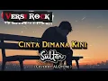 Download Lagu Cinta Dimana Kini - Sultan | Versi Rock (with Violin) | ALOtone Cover