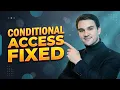 Fix Your Entra Conditional Access Stop These 3 Security Leaks