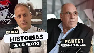 EP 41 – #UnPilotoCualquiera | Fernando Zás: La vida pasa volando