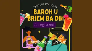 Download BAROH U BRIEW BA DIH MP3