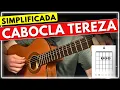 Lagu Como Tocar  - Cabocla Tereza - Tonico \u0026 Tinoco | FÁCIL no Violão