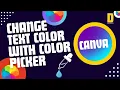 How to Easily Change Text Color in Canva Using the Color Picker Step-by-Step Tutorial