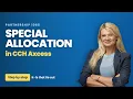 Special allocation to partners in CCH Axcess - Step-by-Step Guide to CCH Tax Software Success