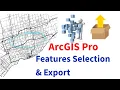 3 Master Your Data with Clean Layers Selection Layer Creation Export in ArcGIS Pro