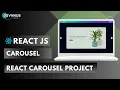 Build a Carousel In ReactJS Carousel using reactjs React Projects For Beginners