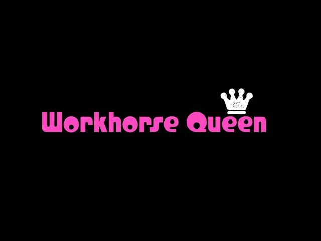 Workhorse Queen: Official Festival Trailer