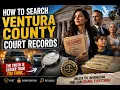How to search Ventura county court records