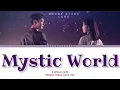 Download Lagu O WHEN ‘Mystic World’ Lyrics (오왠 Mystic World 가사) (Where Stars Land Ost) [Color Coded Lyrics]