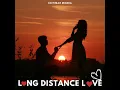 Long Distance Love