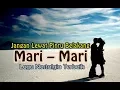 Download Lagu Lagu Nostalgia 70-an - MARI MARI (Official lyrics Video)
