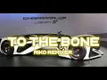 Download Lagu TO THE BONE || BONGKAR FULL -RIKO REMIXER (SB'P) NEW 2K21