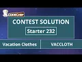Vacation Clothes VACCLOTH Starter 232 CodeChef Solution