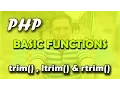 PHP Basic Functions - trim ltrim rtrim