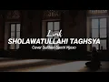 Download Lagu SHOLAWATULLAHI TAGHSYA - Santri Njoso (Lirik Arab-latin)