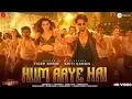 Download Lagu Hum Aaye Hain (Full Video) Ganapath | Tiger Shroff,Kriti Sanon |New Song 2023