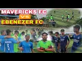 Download Lagu MAVERICKS FC 🆚 EBENEZER FC Match Highlights | M. Noke Wangnao Memorial Trophy 2025/