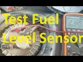 How To Test a Fuel Level Sensor Without Removing Fuel Pump
