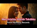 Download Lagu Mencintaimu Adalah Takdirku – Lagu Cinta Romantis Paling Menyentuh 2025