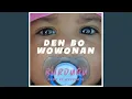 Download Lagu Den Bo Wowonan