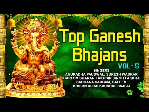 Download MP3 Top Ganesh Bhajans I ANURADHA PAUDWAL I SURESH WADKAR I LAKHBIR LAKKHA I Ganesh Utsav 2017