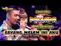 Dwet Terbaru SAYANG MALAM INI AKU Tasya Ft gerry NEW PALLAPA IRMIS
