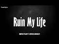 Download Lagu Simple Plan ft. Deryck Whibley - Ruin My Life [Lyrics]