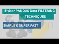 5 Python Data Filtering Tricks Every Analyst Should Know