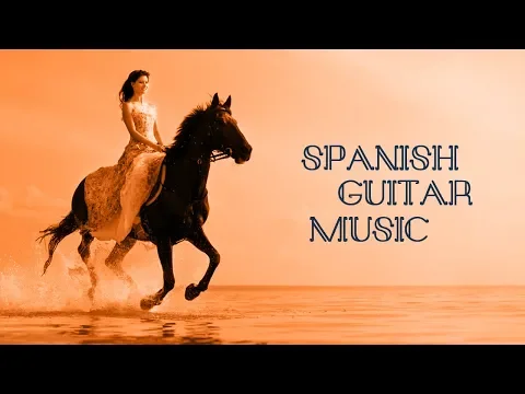 Download MP3 Romantic Melodies Spanish Guitar - Relaxing Guitar Instrumental Music ♪