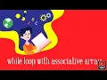 while loop with associative array