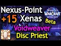 15 Nexus-Point Xenas Voidweaver Discipline Priest Midnight Beta Healer Gameplay