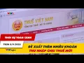 Download Lagu Thời sự toàn cảnh trưa 8/9: Đề xuất thêm nhiều khoản thu nhập chịu thuế mới | VTV24