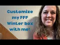 FabFitFun Winter 2023 - Customize with me