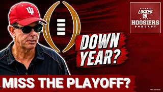 CFB EXPERTS debate if Indiana will MISS the PLAYOFFS this season Down year for the Hoosiers