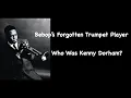 Download Lagu Bebop's Forgotten Trumpet Player. Who Was Kenny Dorham?