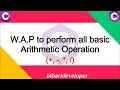 Program to perform all basic arithmetic operations in C Sharp
