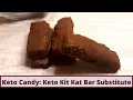 Easy Keto Candy Keto Kit Kat Bar Substitute And More Gluten Free