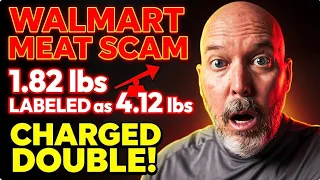 SHOCKING Walmart Meat Fraud Pre-Labeled Packages Charge You DOUBLE the Actual Weight