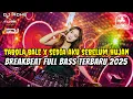 Lagu DJ TABOLA BALE VELOCITY BREAKBEAT FULL BASS 2025